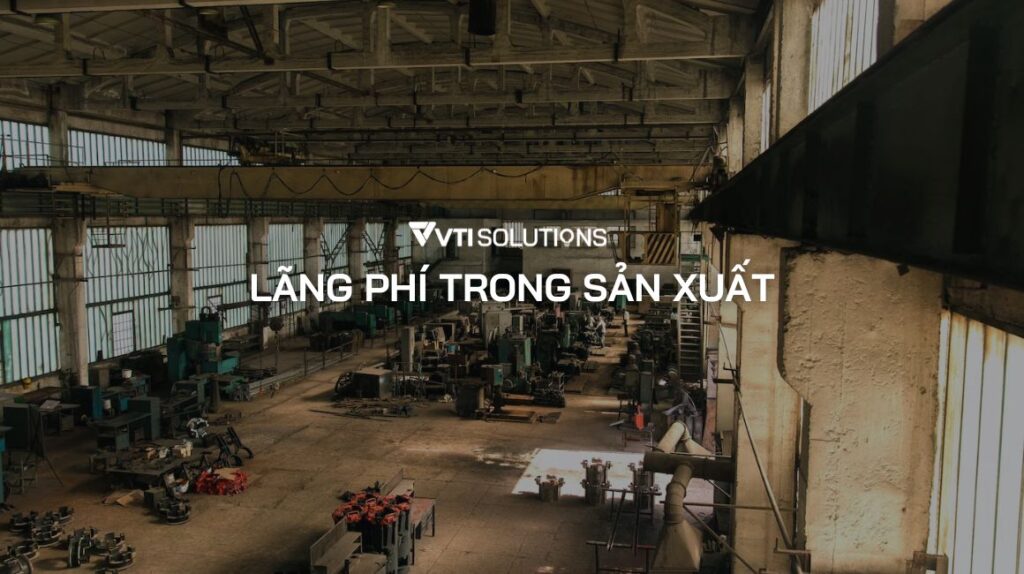 Lãng phí trong sản xuất