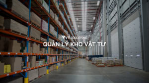 Quy trình quản lý kho vật tư